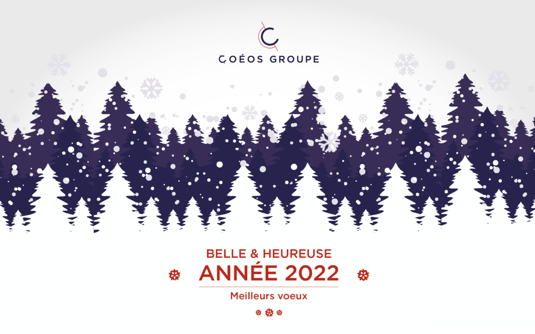 Meilleurs voeux année 2022 COÉOS Groupe