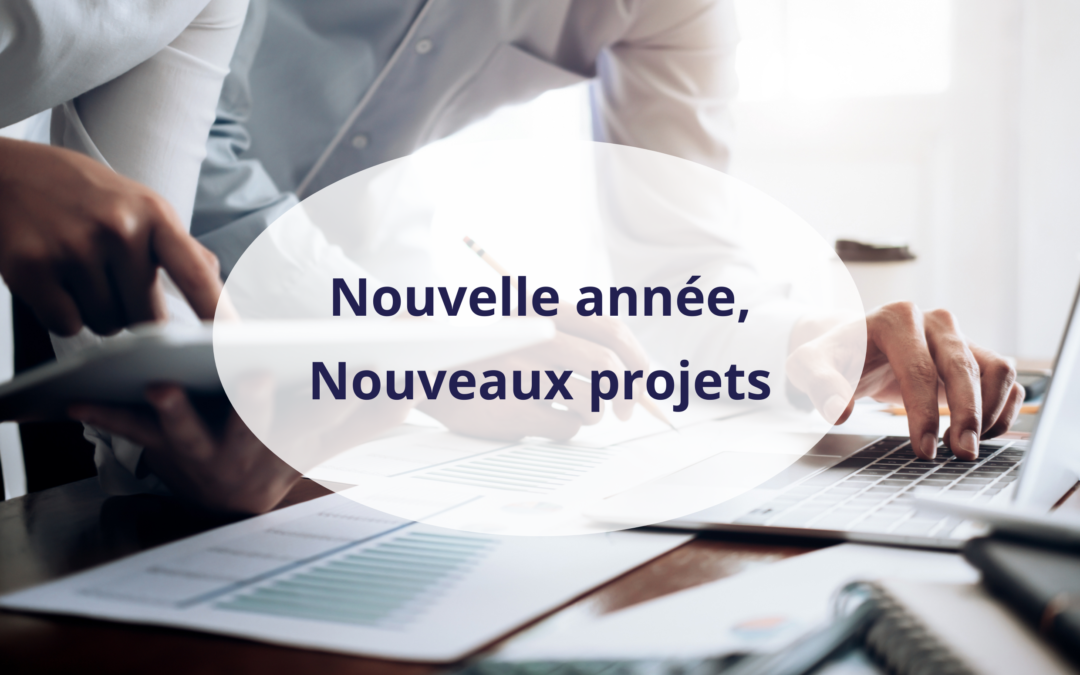 Nouvelle année, nouveaux projets 2022